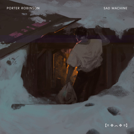 porter-robinson-sad-machine