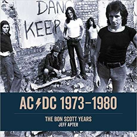 AC/DC: LOS INOLVIDABLES AÑOS CON BON SCOTT
