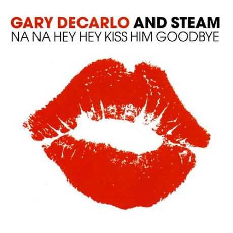"NA NA HEY HEY KISS HIM GOODBYE", UN HIMNO EN EL MUNDO DEL DEPORTE