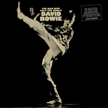 DAVID BOWIE "THE MAN WHO SOLD THE WORLD", ALBUM HISTORICO, CUMPLE 50 AÑOS